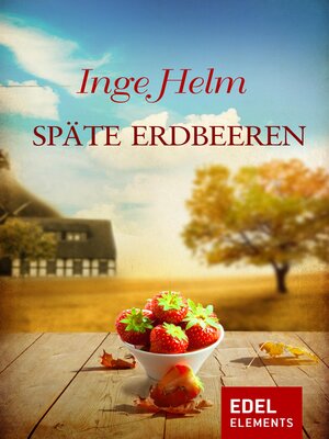 cover image of Späte Erdbeeren